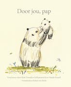 Door jou, pap (9789043934879, Kobi Yamada), Boeken, Verzenden, Nieuw