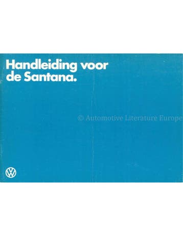 1981 VOLKSWAGEN SANTANA INSTRUCTIEBOEKJE NEDERLANDS, Auto diversen