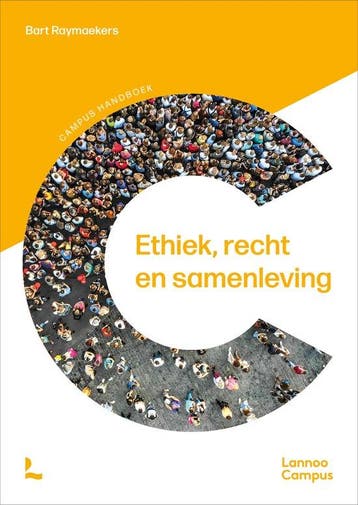 Ethiek, recht en samenleving / Campus handboek 9789401499859, Verzenden, Zo goed als nieuw, Bart Raymaekers