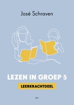 Lezen in groep 5 9789493209954 José Schraven, Verzenden, Gelezen, José Schraven