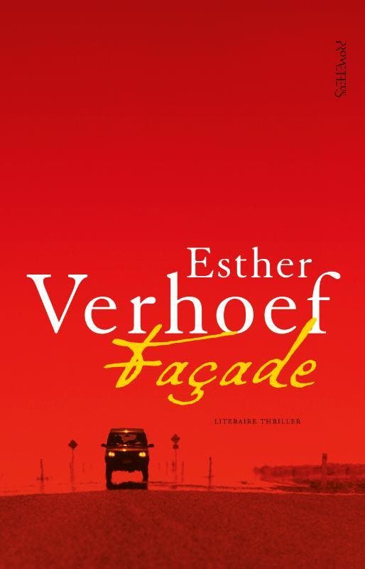 Façade 9789044646382 Esther Verhoef, Boeken, Thrillers, Gelezen, Verzenden