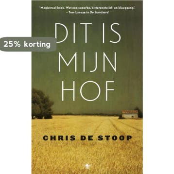 Dit is mijn hof 9789023499688 Chris De Stoop, Boeken, Verzenden, Gelezen, Chris De Stoop