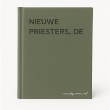 NIEUWE PRIESTERS, DE 9789021137599, Verzenden, Gelezen