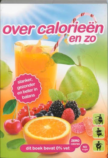Over calorieën en zo 9789021511498 R. Vervoort, Verzenden, Gelezen, R. Vervoort