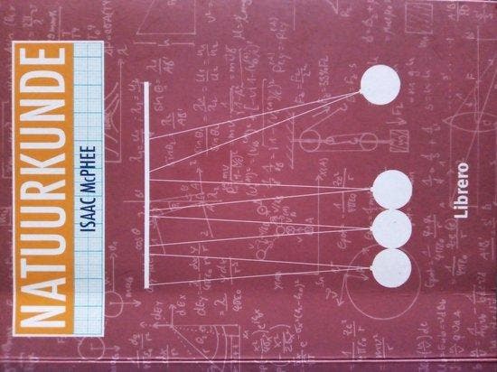 Natuurkunde 9789089984661 Isaac McPhee, Boeken, Wetenschap, Zo goed als nieuw, Verzenden