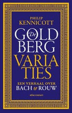 De Goldbergvariaties (9789045040080, Philip Kennicott), Boeken, Romans, Verzenden, Nieuw