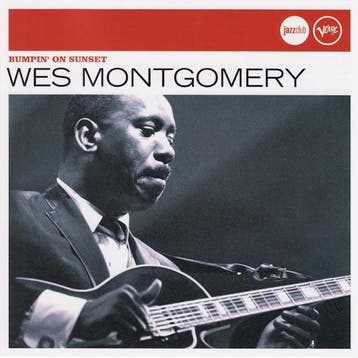 Wes Montgomery - Bumpin On Sunset (CD, 2007), Verzenden