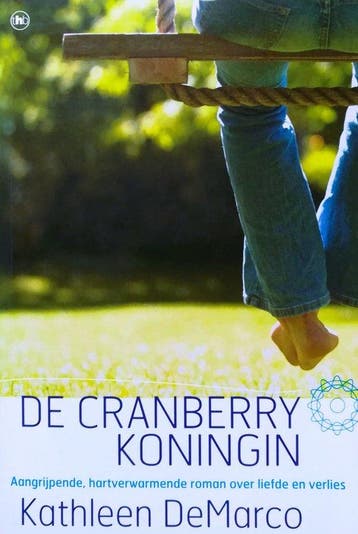 De Cranberry Koningin - Kathleen DeMarco 9789044322415, Verzenden, Kathleen Demarco