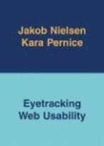 Eyetracking Web Usability 9780321498366 Nielsen Jakob, Verzenden, Gelezen, Nielsen Jakob