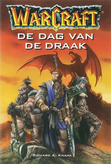 Warcraft: De dag van de draak 9789055158102 R.A. Knaak, Verzenden, Gelezen, R.A. Knaak