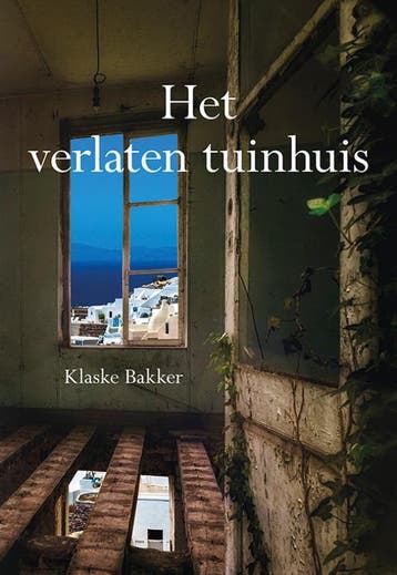 Het verlaten tuinhuis 9789463653961 Klaske Bakker, Verzenden, Gelezen, Klaske Bakker