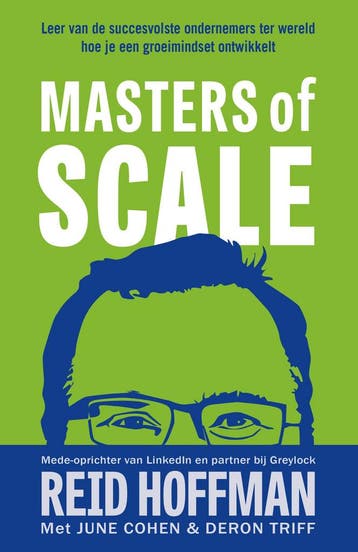 Masters of scale (9789400514065, Reid Hoffman), Boeken, Schoolboeken, Verzenden, Nieuw