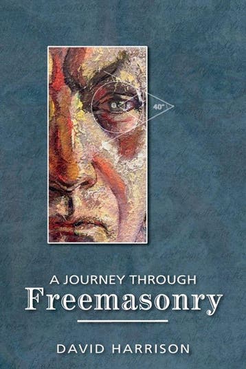 A Journey Through Freemasonry 9781845497606 David Harrison, Verzenden, David Harrison