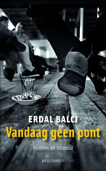 Vandaag geen pont 9789029083843 Erdal Balci, Verzenden, Erdal Balci