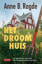 Het droomhuis 9789044512427 Anne B. Ragde, Verzenden, Anne B. Ragde