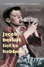 Jacob besluit lief te hebben 9789056724207, Verzenden, Catalin Dorian Florescu