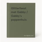 Glitterfeest met Gabby / Gabbys poppenhuis 9789047880080, Verzenden, Gelezen