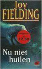 NU NIET HUILEN 9789026983269 J. Fielding, Verzenden, J. Fielding