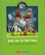Pas op in het bos / Maan roos vis / 4 9789027685872, Verzenden, Gelezen, Bies van Ede