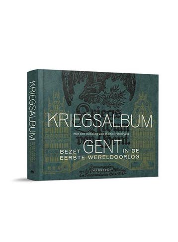 Kriegsalbum | Maria De Waele; Michiel Hendryckx | Nieuw, Verzenden, Nieuw, Maria De Waele; Michiel Hendryckx
