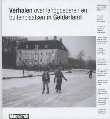 Verhalen over landgoederen en buitenplaatsen in Gelderland, Verzenden, Andre Kaper