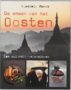 De smaak van het Oosten 9789058973047 Alastair Hendy, Verzenden, Gelezen, Alastair Hendy