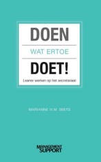 Doen wat ertoe doet 9789462153912 Marianne H.M. Smits, Verzenden, Zo goed als nieuw, Marianne H.M. Smits