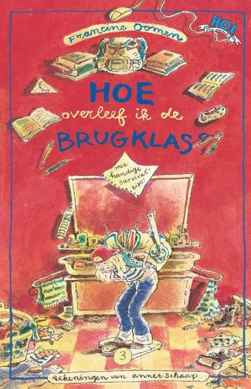 Hoe overleef ik de brugklas? / Hoe overleef ik 9789045107936, Verzenden, Zo goed als nieuw, Francine Oomen