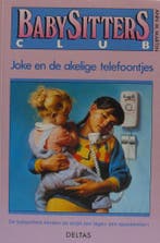 Joke en de akelige telefoontjes / Babysittersclub / 2, Verzenden, Gelezen, A.M. Martin