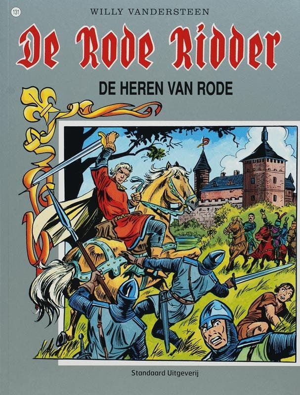 De Heren van Rode / De Rode Ridder / 131 9789002163265, Boeken, Stripverhalen, Gelezen, Verzenden