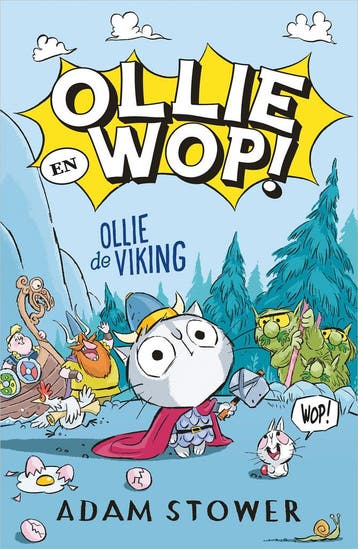 Ollie en Wop 1 - Ollie de Viking (9789402714685), Verzenden
