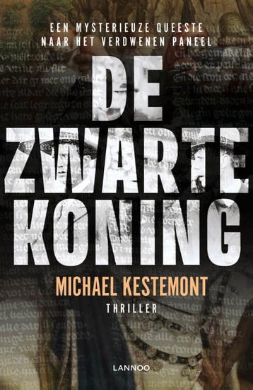De zwarte koning 9789401458689 Michael Kestemont, Verzenden, Michael Kestemont