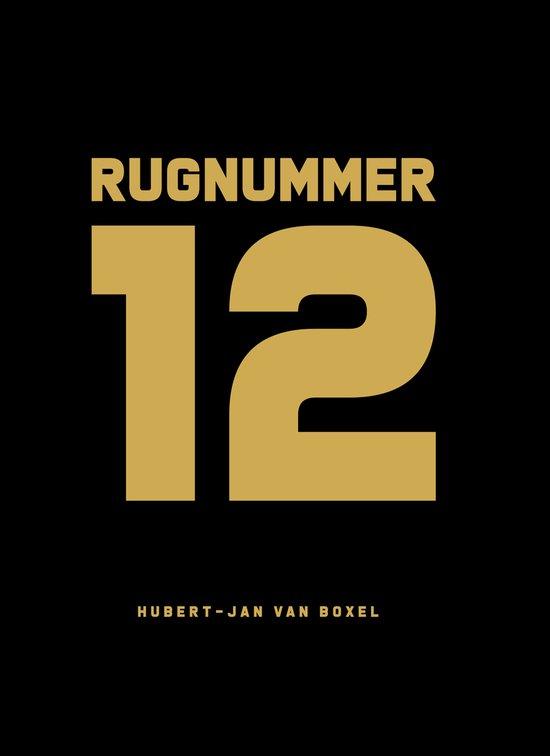 Rugnummer 12 9789464371970 Huub Van Boxtel, Boeken, Hobby en Vrije tijd, Gelezen, Verzenden