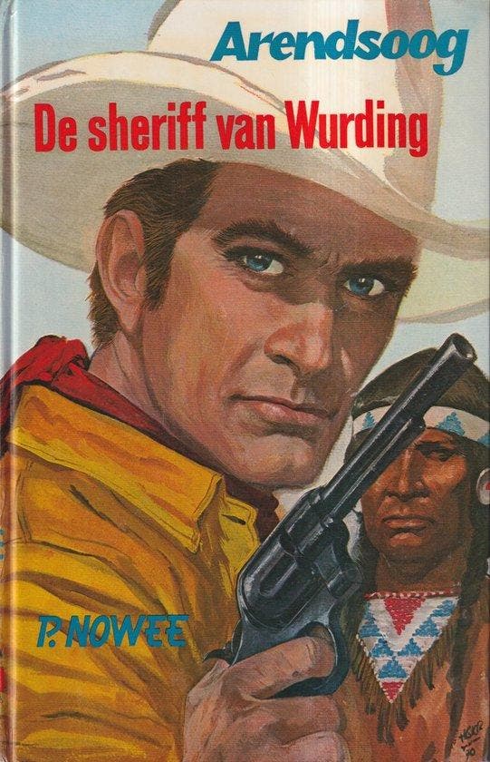 Arendsoog 40: De sheriff van Wurding - Nowee, Boeken, Overige Boeken, Verzenden