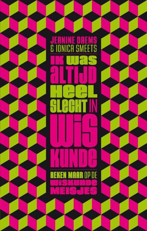 Ik was altijd heel slecht in wiskunde 9789057123368, Boeken, Wetenschap, Zo goed als nieuw, Verzenden