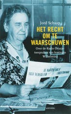 Het recht om te waarschuwen 9789041411112 Jord Schaap, Verzenden, Jord Schaap