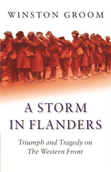 Storm In Flanders 9780304366569 Winston Groom, Verzenden, Zo goed als nieuw, Winston Groom