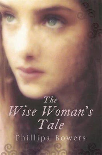 The Wise Womans Tale 9780749938390 Phillipa Bowers, Verzenden, Gelezen, Phillipa Bowers