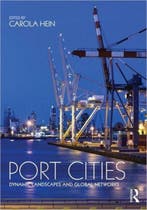 Port Cities 9780415780438 Carola Hein, Verzenden, Zo goed als nieuw, Carola Hein
