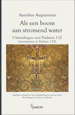 Als Een Boom Aan Stromend Water | Nieuw, Verzenden, Nieuw, Aurelius Augustinus