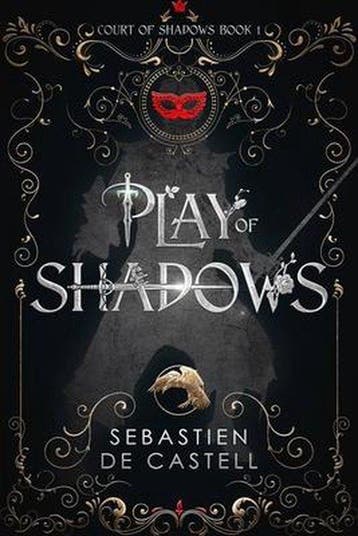 Play of Shadows 9781787471474 Sebastien De Castell, Verzenden, Zo goed als nieuw, Sebastien De Castell