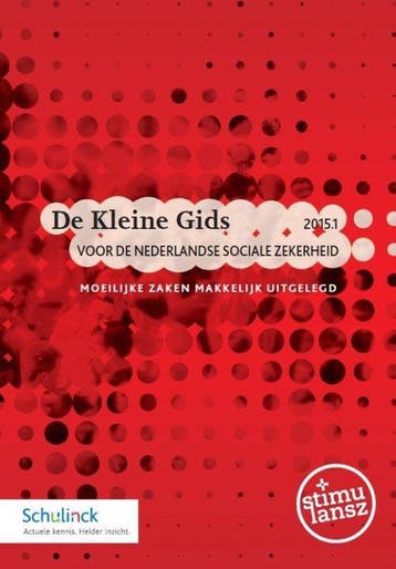 De Kleine Gids voor de Nederlandse sociale zekerheid 2015.1, Verzenden, Nieuw