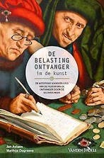De belastingontvanger in de kunst 9789049615918, Verzenden, Zo goed als nieuw, Matthijs Degraeve