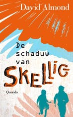 De schaduw van Skellig 9789045111841 David Almond, Verzenden, Gelezen, David Almond