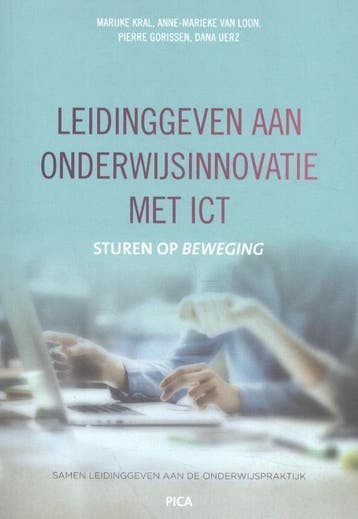 Leidinggeven aan onderwijsinnovatie met ICT / Samen, Verzenden, Marijke Kral