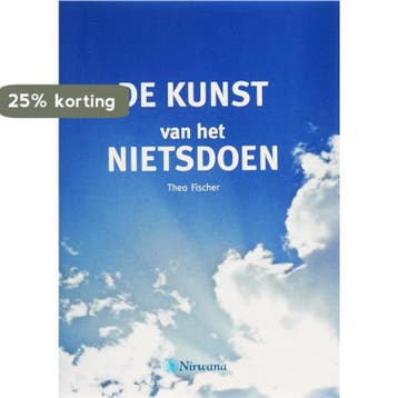 Nirwana / De kunst van het nietsdoen / Nirwana / 4, Boeken, Verzenden, Gelezen, Th. Fischer
