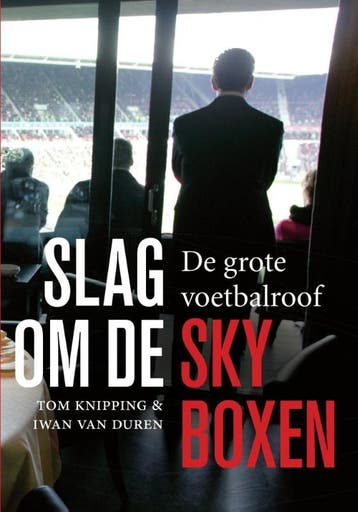 Slag om de skyboxen 9789067970259 Tom Knipping, Verzenden, Tom Knipping