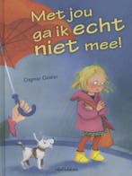 Met jou ga ik echt niet mee! 9789462020382 Dagmar Geisler, Boeken, Kinderboeken | Jeugd | 10 tot 12 jaar, Verzenden, Zo goed als nieuw