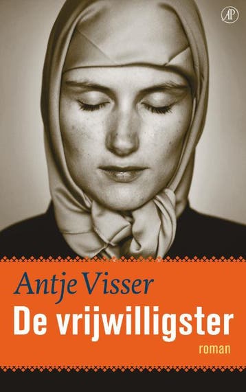 De vrijwilligster 9789029575331 Antje Visser, Verzenden, Antje Visser