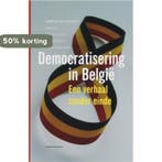 Democratisering in België 9789002223297 M. Van den Wijngaert, Verzenden, M. Van den Wijngaert